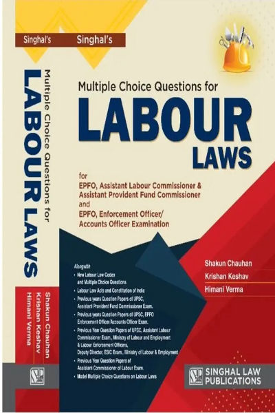 Singhal Law Publications, Mcq Labour Laws By Shakun Chauhan 2023  (Paperback, SHAKUN CHAUHAN)